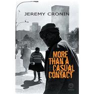 More than a Casual Contact