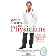 Wealth Preservation for Physicians