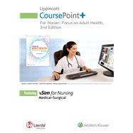 Lippincott Coursepoint for Honan's Focus on Adult Health Medical-Surgical Nursing