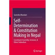 Self-Determination & Constitution Making in Nepal