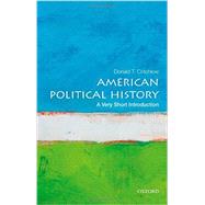 American Political History: A Very Short Introduction
