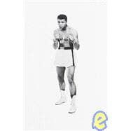 More Than a Champion The Style of Muhammad Ali