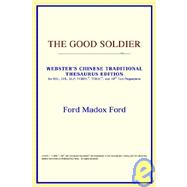 The Good Soldier: Webster's Chinese-simplified Thesaurus Edition