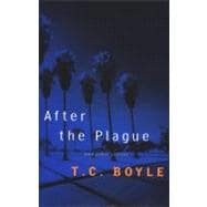 After the Plague AND OTHER STORIES