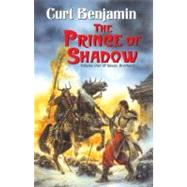 The Prince of Shadow