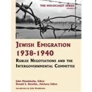 Jewish Emigration 1938-1940
