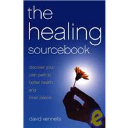 The Healing Sourcebook