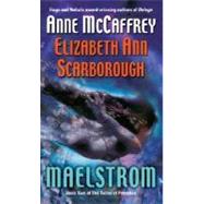 Maelstrom Book Two of The Twins of Petaybee