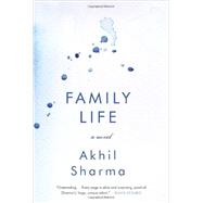Family Life A Novel