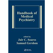 Handbook of Medical Psychiatry