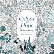 Colour in Hope A Reflective Journey