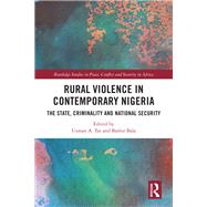 Rural Violence in Contemporary Nigeria