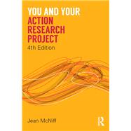You and Your Action Research Project