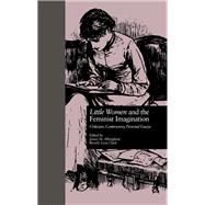 LITTLE WOMEN and THE FEMINIST IMAGINATION
