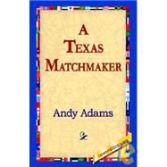 A Texas Matchmaker
