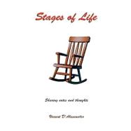 Stages of Life : Sharing Notes and Thoughts