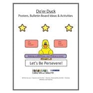 Do'er Duck Posters and Bulletin Board Ideas and Activities