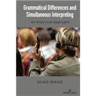 Grammatical Differences and Simultaneous Interpreting