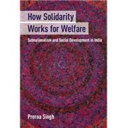How Solidarity Works for Welfare