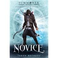The Novice Summoner: Book One