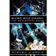 Sivad and Chorn : The Adventures Begin