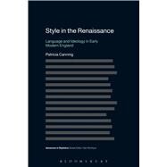 Style in the Renaissance Language and Ideology in Early Modern England