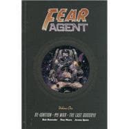 Fear Agent Library Edition Volume 1 Re-Ignition, My War, The Last Goodbye