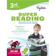 3rd Grade Jumbo Reading Success Workbook 3 Books in 1--Spelling Success, Vocabulary Success, Reading Comprehension Success;  Activities, Exercises & Tips to Help Catch Up, Keep Up, and Get Ahead