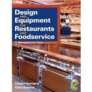 Design and Equipment for Restaurants and Foodservice: A Management View, 2nd Edition