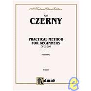 Czerny Practical Method For Beginners Op.599