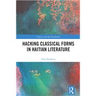 Hacking Classical Forms in Haitian Literature