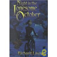 Night in the Lonesome October