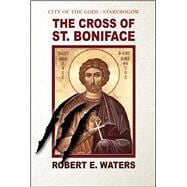 The Cross of St. Boniface