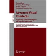 Advanced Visual Interfaces. Supporting Artificial Intelligence and Big Data Applications