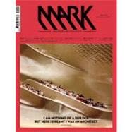 Mark: Another Architecture: Issue 29: Dec 2010/Jan 2011