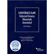 Contract Law, Selected Source Materials Annotated, 2023 Edition(Selected Statutes)