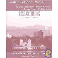 Supplement: Student Solutions Manual - Cost Accounting and Student CD Package 11/e