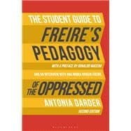 The Student Guide to Freire's 'Pedagogy of the Oppressed'