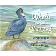 Whetu: The Little Blue Duck
