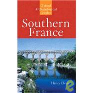 Southern France An Oxford Archaeological Guide