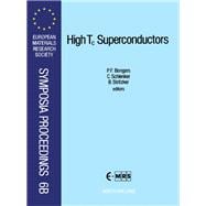 High T Superconductors - Preparation and Application : Proceedings of a Symposium, European Materials Research Society Fall Conference, Strasbourg, France, 8-10 November, 1988