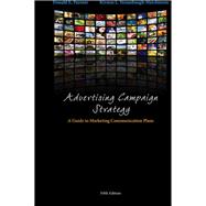 Advertising Campaign Strategy: A Guide to Marketing Communication Plans