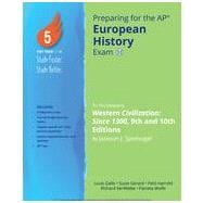 Fast Track to a 5: Western Civilization: Since 1300, AP Edition, Updated