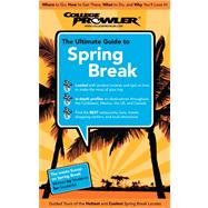 The Ultimate Guide to Spring Break 2009