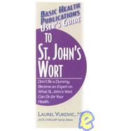 User's Guide to St. John's Wort