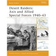 Desert Raiders: Axis and Allied Special Forces 1940-43