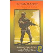 Down Range to Iraq And Back