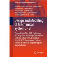 Design and Modeling of Mechanical Systems - VI