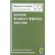 Spanish Women's Writing 1849-1996