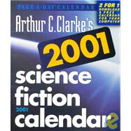 Arthur C. Clarke's Science Fiction 2001 Calendar